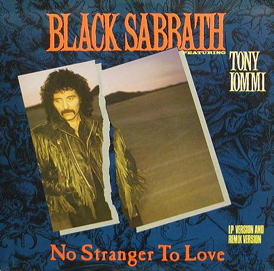 Black Sabbath - No Stranger to Love (1986)