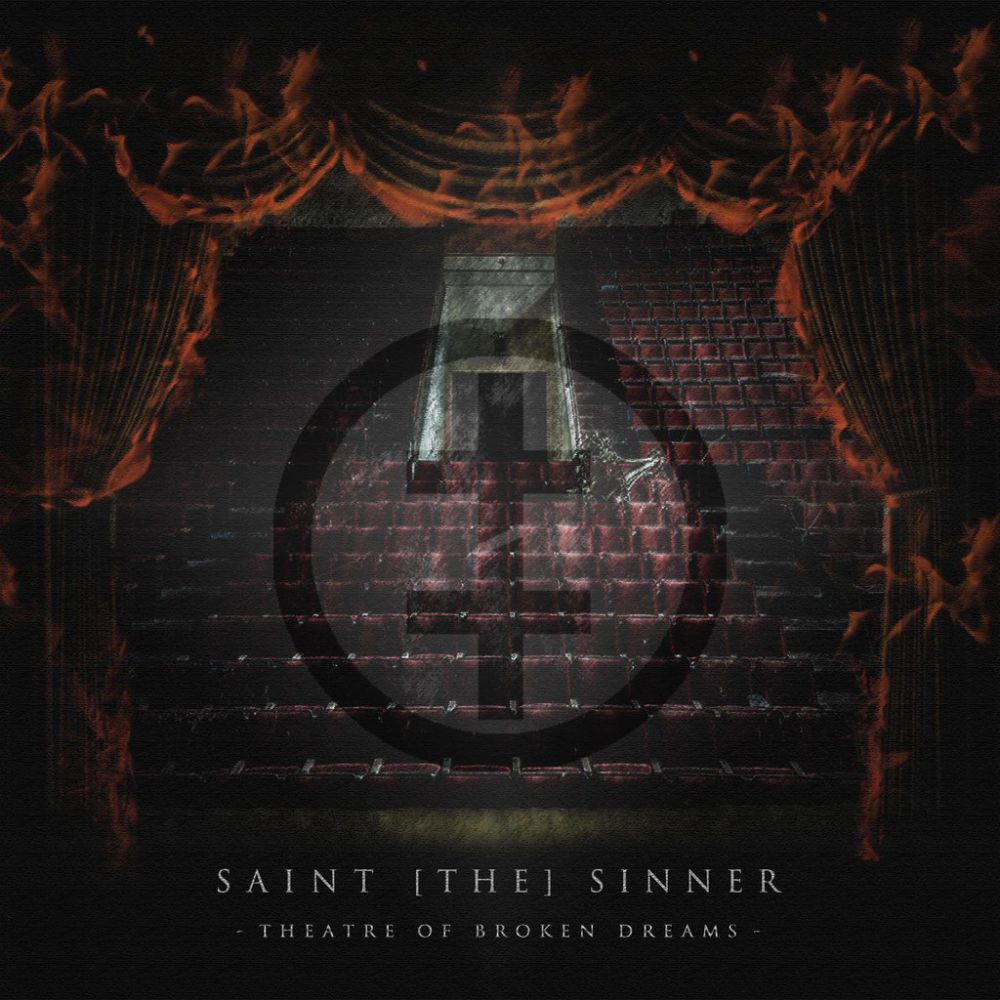 Saint[the]Sinner - Theatre Of Broken Dreams (2015)