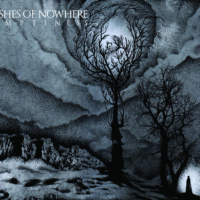 Ashes Of Nowhere - Emptiness (2015)