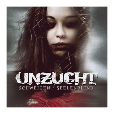 Unzucht - Schweigen / Seelenblind (2015)