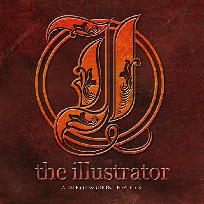 The Illustrator - A Tale of Modern Theatrics (2015)