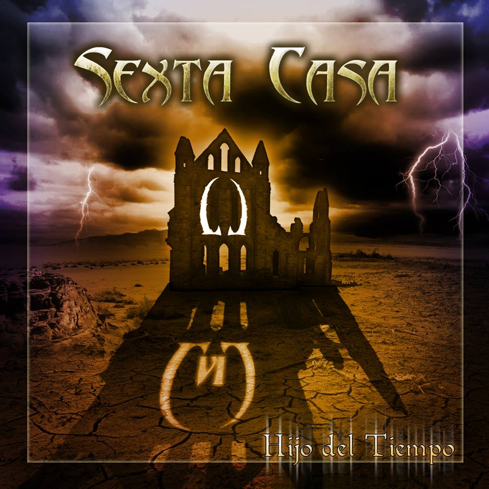 Sexta Casa - Hijo Del Tiempo (2015)