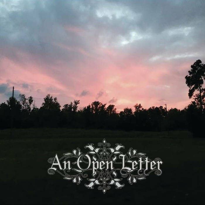 An Open Letter - An Open Letter (2015)