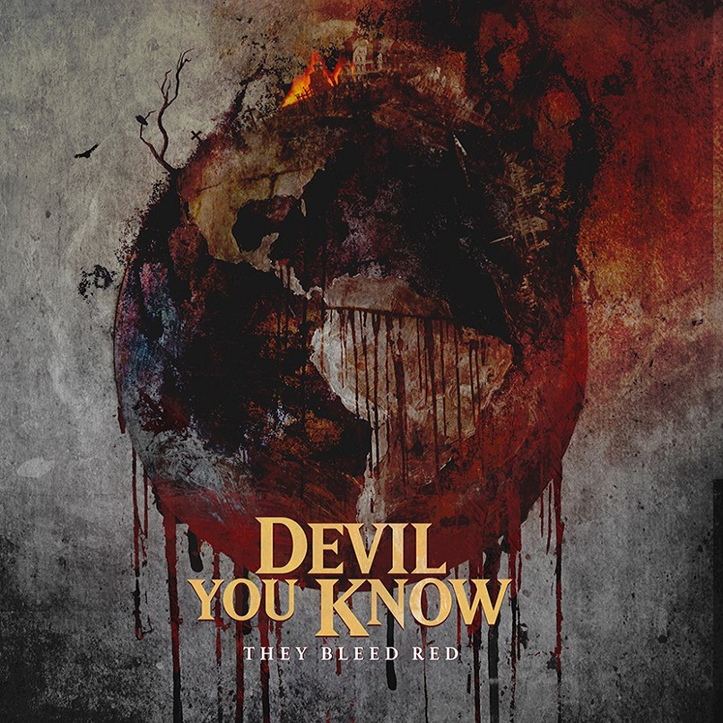 Devil You Know - They Bleed Red (2015)