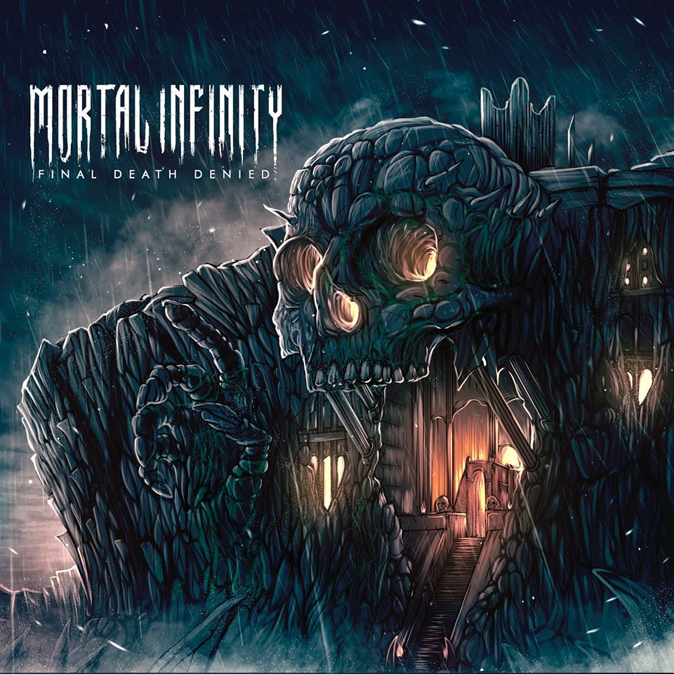 Mortal Infinity - Final Death Denied (2015)