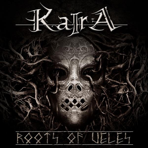 Kaira - Roots Of Veles (2015)