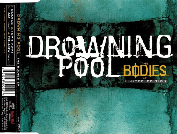 Drowning Pool  Bodies (2002)