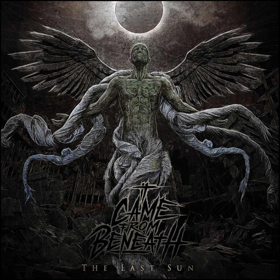 It Came From Beneath - The Last Sun (2015)