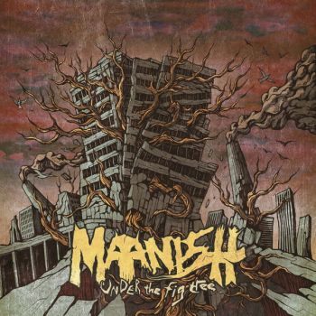 Ma'anish - Under The Fig Tree (2015)