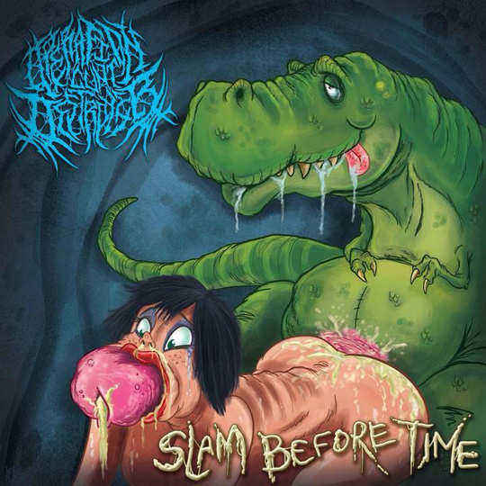 Operation Cunt Destroyer - Slam Before Time (2015)