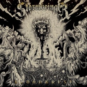 Stormbringer - Blood & Rust (2015)