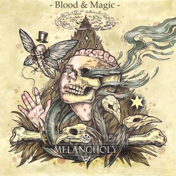 Melancholy - Blood & Magic (2015)