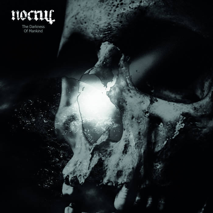 Nocrul - The Darkness Of Mankind (EP) (2015)