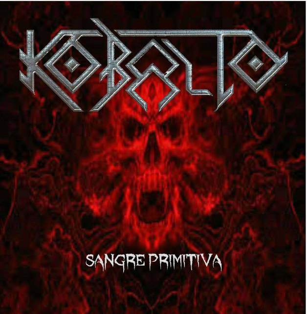 Kobalto - Sangre Primitiva (2015)