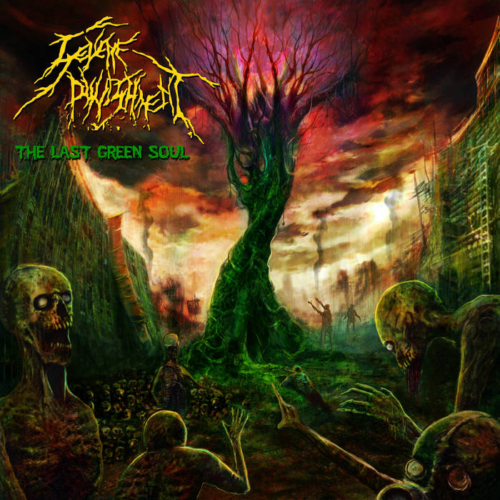 Severe Punishment - The Last Green Soul (2015)