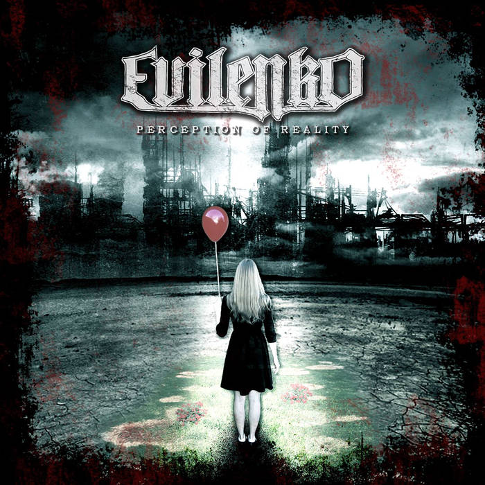 Evilenko - Perception Of Reality (2015)