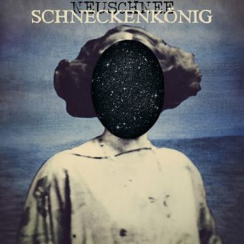 Neuschnee - Schneckenkoenig (2016)