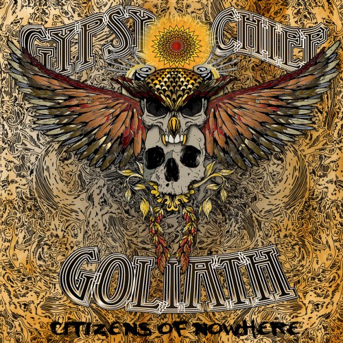 Gypsy Chief Goliath - Citizens Of Nowhere (2016)