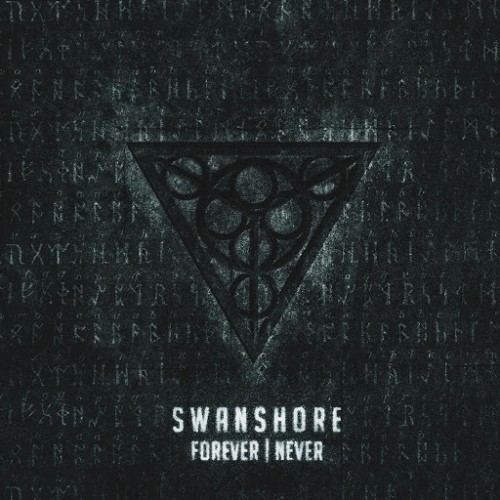 Swanshore - Forever | Never (2016)