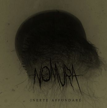 NOMURA - Inerte Affondare (2016)