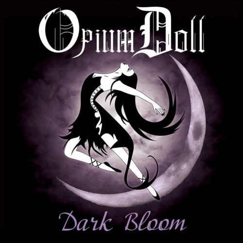 Opium Doll - Dark Bloom (2016)