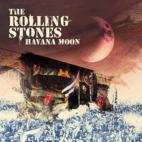 The Rolling Stones - Havana Moon (2016)