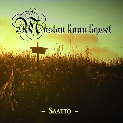 Mustan Kuun Lapset - Saatto (2017)