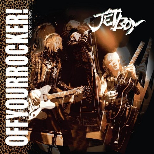 Jetboy - Off Your Rocker! (2016)