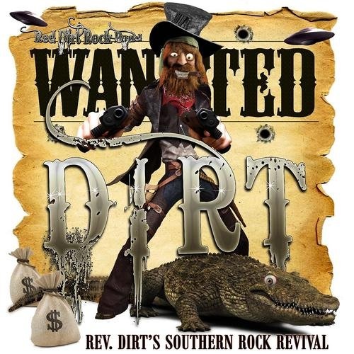 Red Dirt Rock Band - Rev. Dirts Southern Rock Revival (2016)