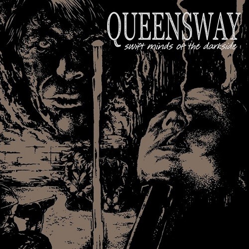 Queensway - Swift Minds Of The Darkside (2017)