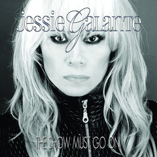 Jessie Galante - The Show Must Go On (2016)