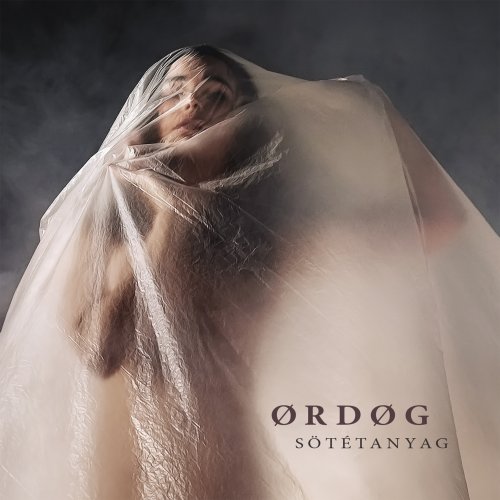 Ordog ‎ Sötétanyag (2017)