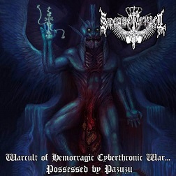 Sadomaso Control - Warcult of Hemorragic Cyberthronic War​.​.​. Possessed by Pazuzu (2017)