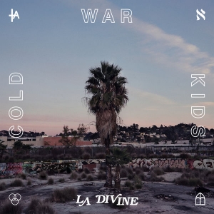 Cold War Kids - LA DIVINE (2017)