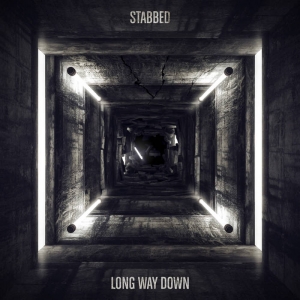 Stabbed - Long Way Down (2017)