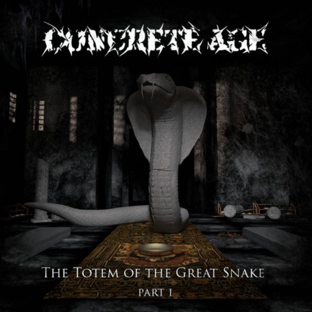 Concrete Age - The Totem of the Great Snake (Pt​.​I) (2017)