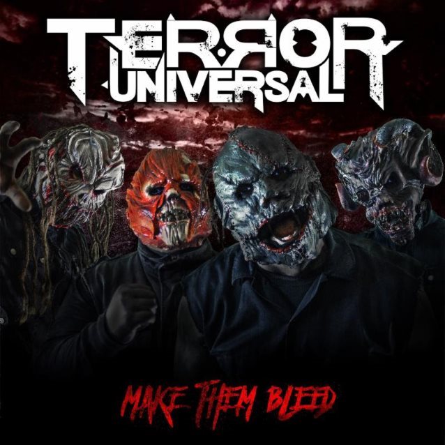 Terror Universal - Make Them Bleed (2017)