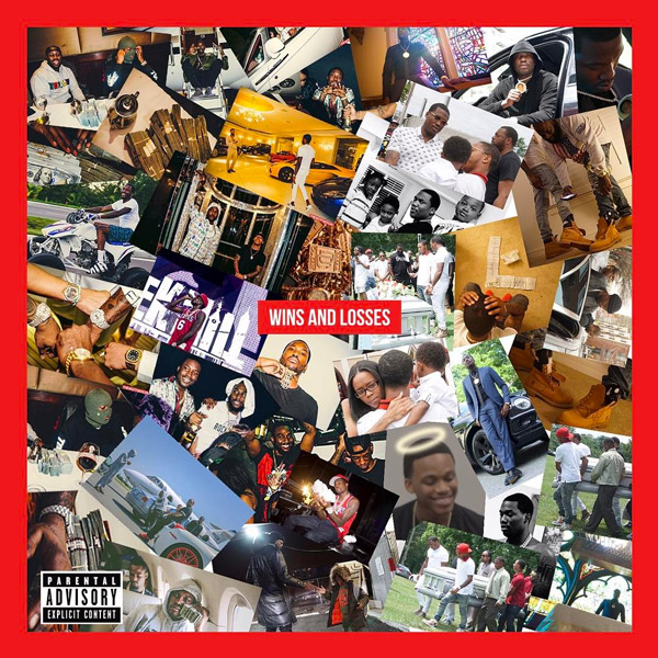 Meek Mill - Wins & Losses (2017)