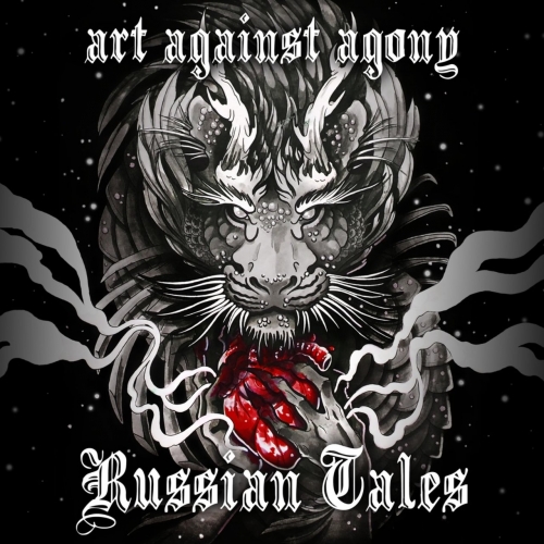 Art Against Agony - Russian Tales (EP) (2017)