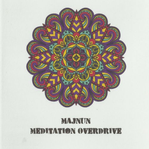 Majnun - Meditation Overdrive (2017)