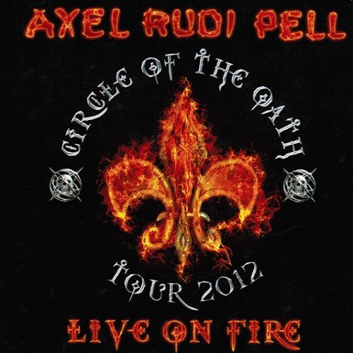 Axel Rudi Pell - Live on Fire (2013)