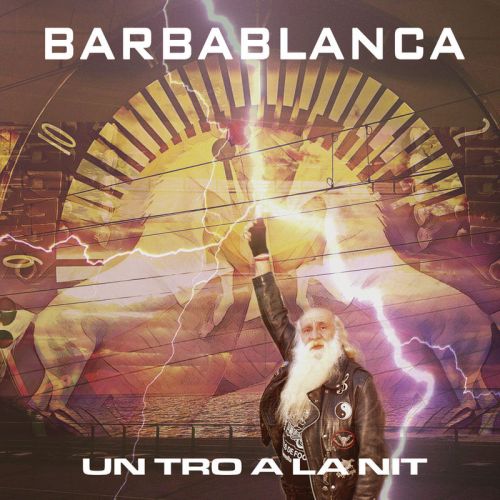 Barbablanca - Un Tro A La Nit (2017)