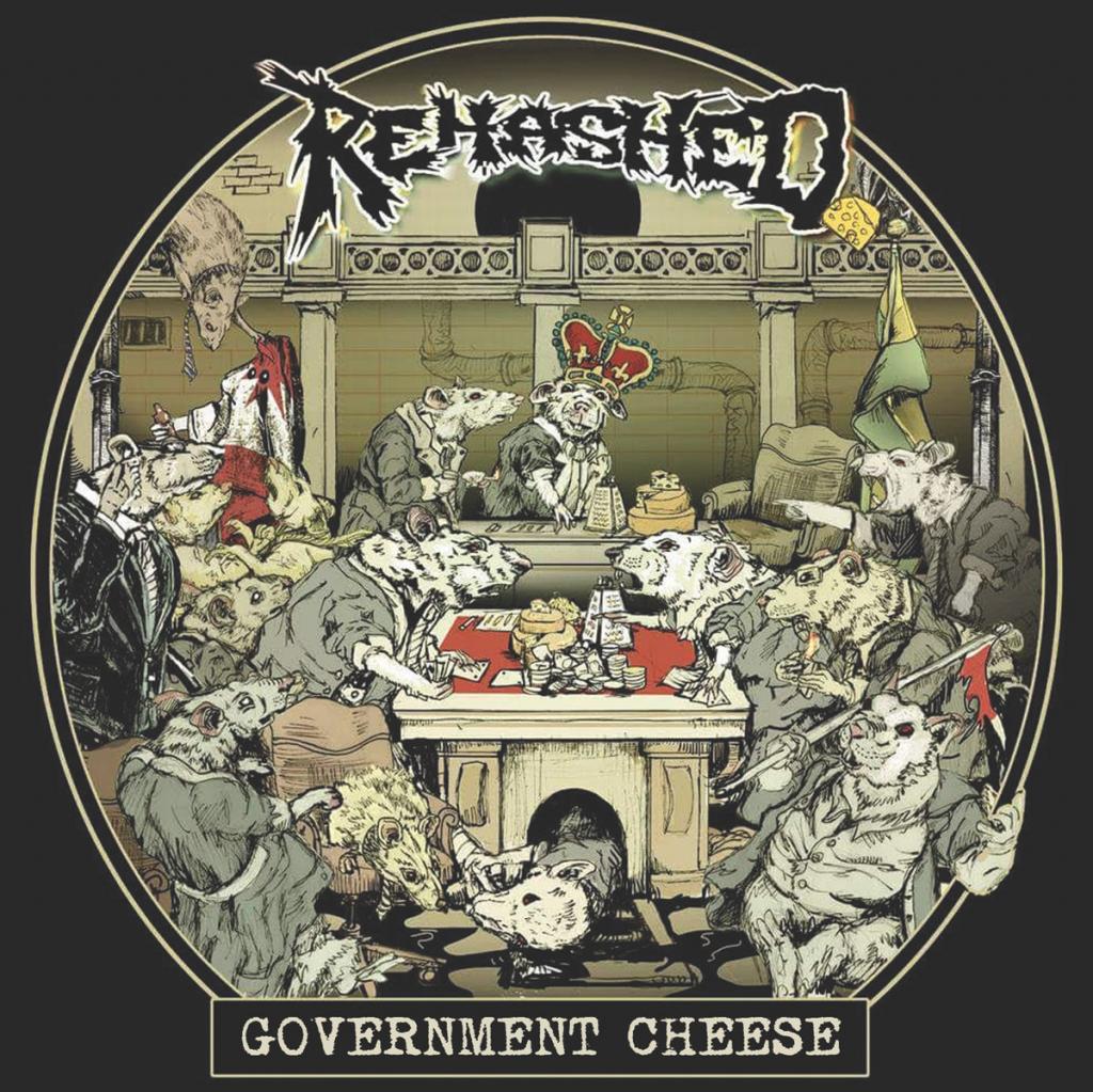 Rehashed - Government Cheese (2017)