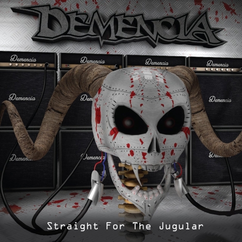 Demencia - Straight for the Jugular (2017)