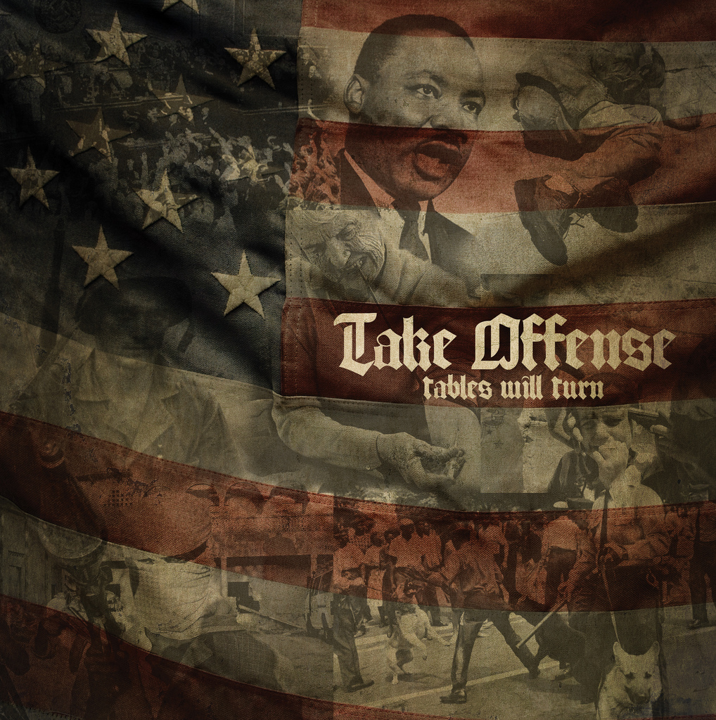 Take Offense - Tables Will Turn (2011)