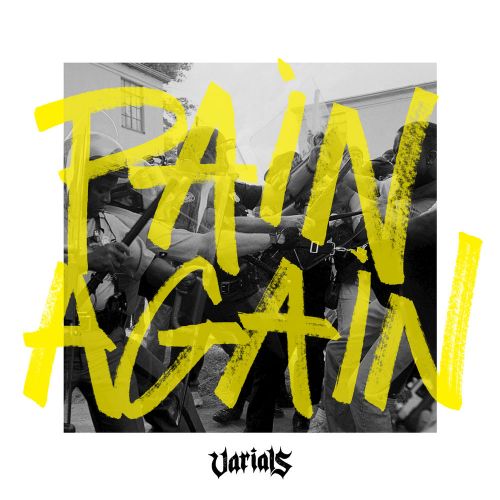 Varials - Pain Again (2017)