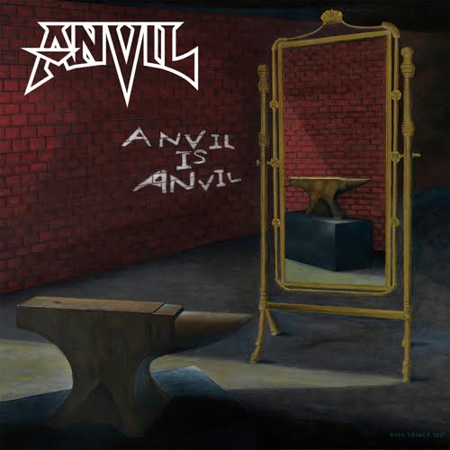 Anvil - Anvil Is Anvil (Limited Edition) (2016)