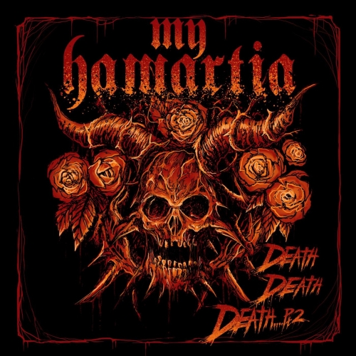 My Hamartia - Death Death Death, Pt. 2 (2017)