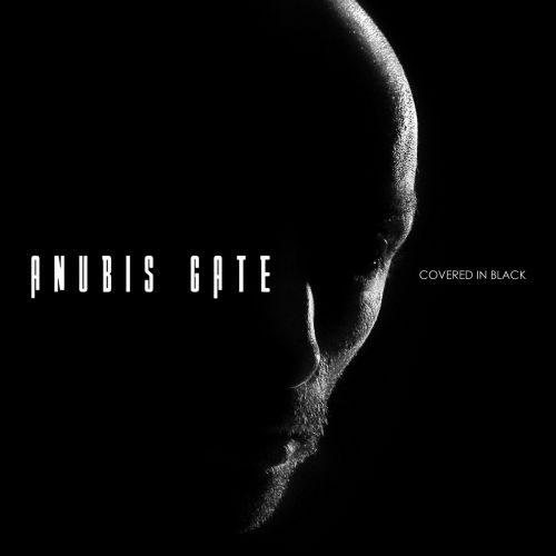 Anubis Gate - Covered In Black (2017)