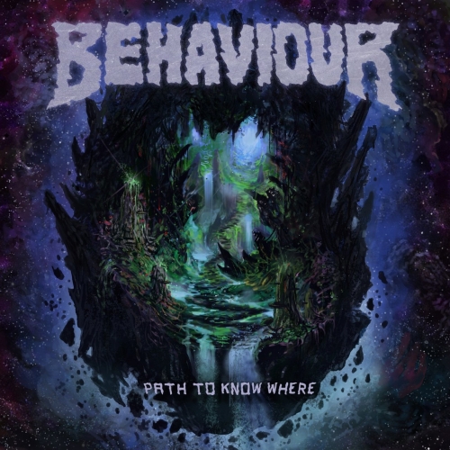 Behaviour - Path to Know Where (2017)